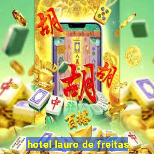 hotel lauro de freitas